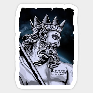 To be wise is to be king in oneself Sticker